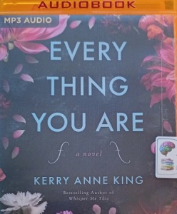 Everything You Are written by Kerry Anne King performed by Will Damron on MP3 CD (Unabridged)